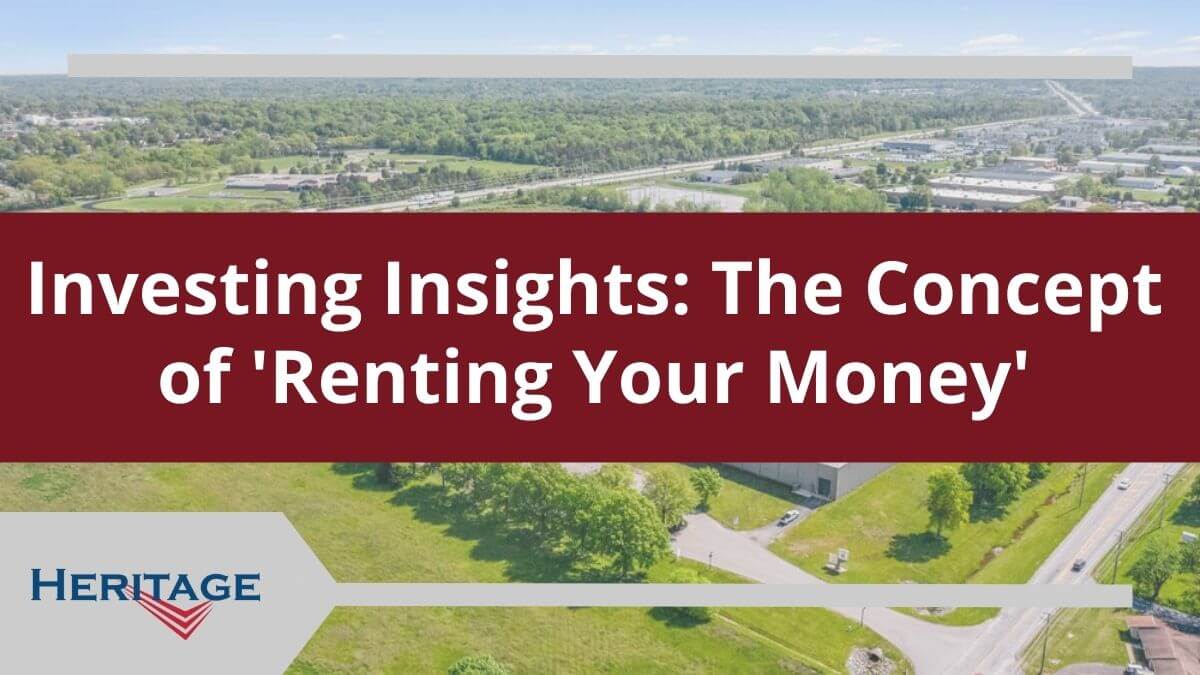 01 Investing Insights_ The Concept of 'Renting Your Money'