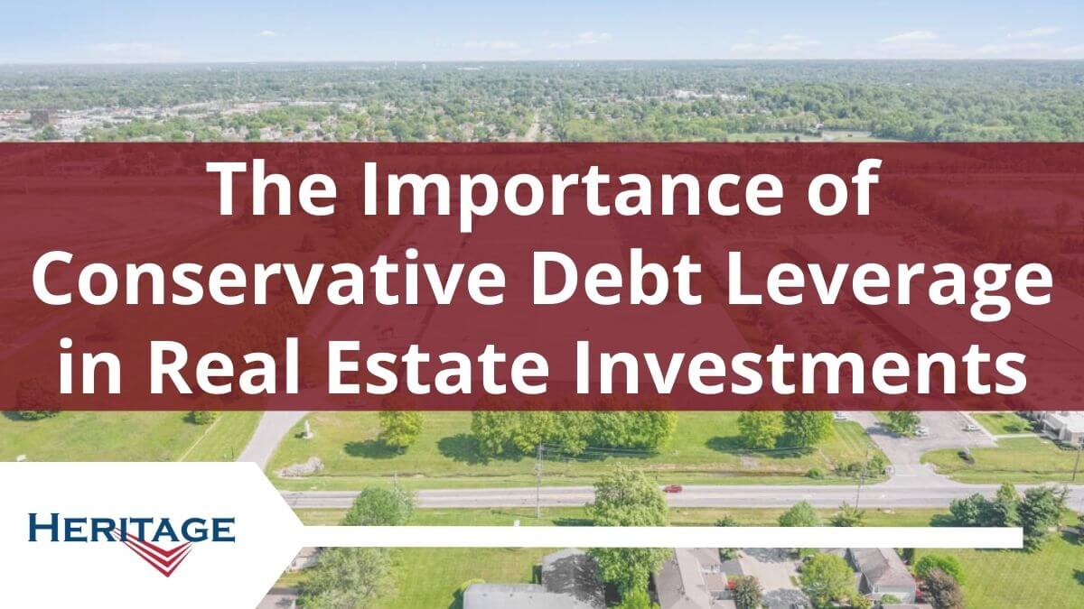 01-The Importance of Conservative Debt Leverage in Real Estate Investments