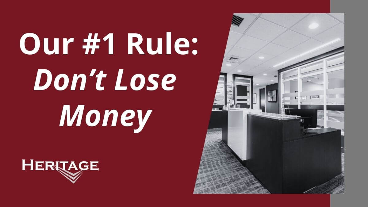 03 Our #1 Rule_ Don’t Lose Money