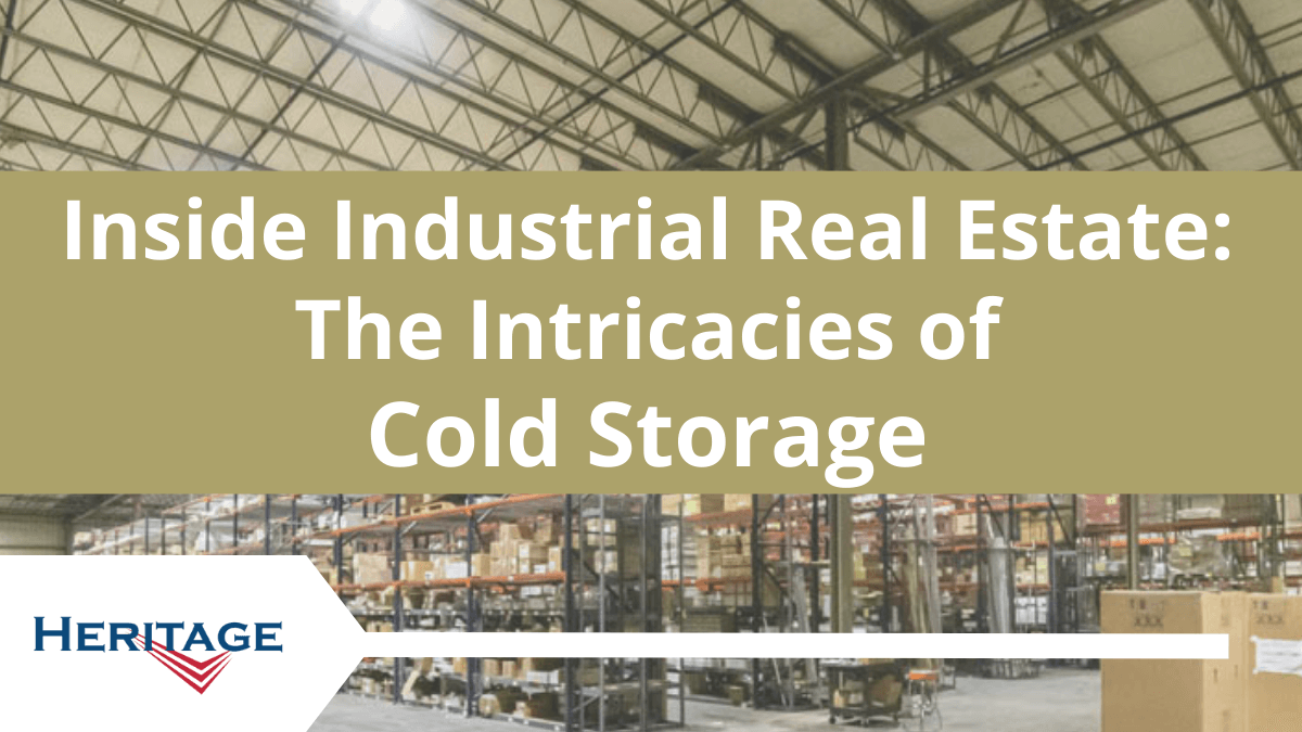 04 Inside Industrial Real Estate_ The Intricacies of Cold Storage