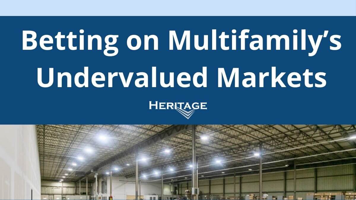 06-Betting on Multifamily’s Undervalued Markets