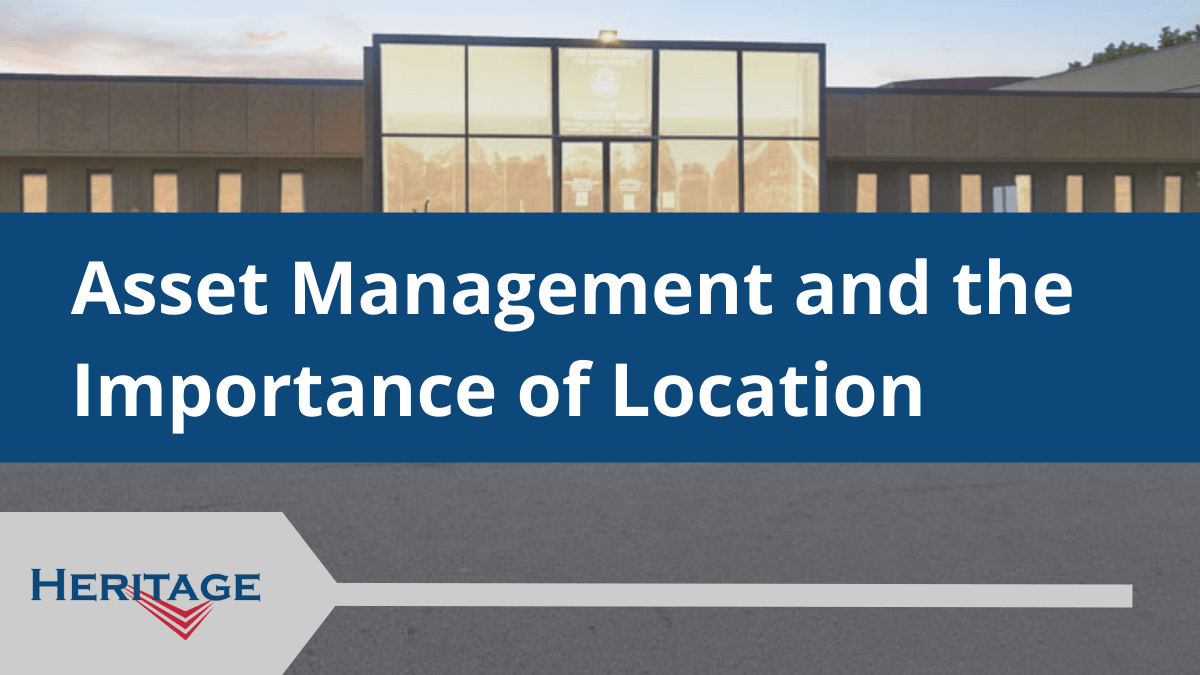 07 Asset Management and the Importance of Location