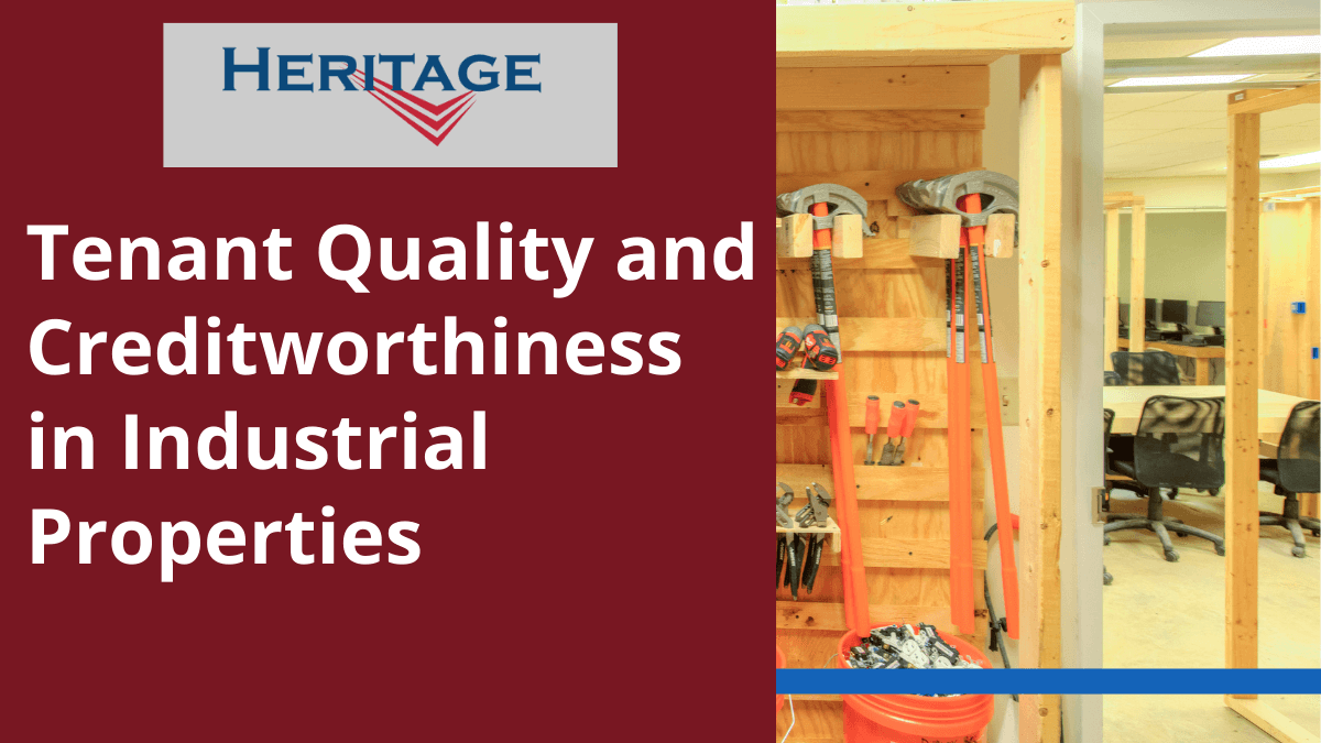07 Tenant Quality and Creditworthiness in Industrial Properties