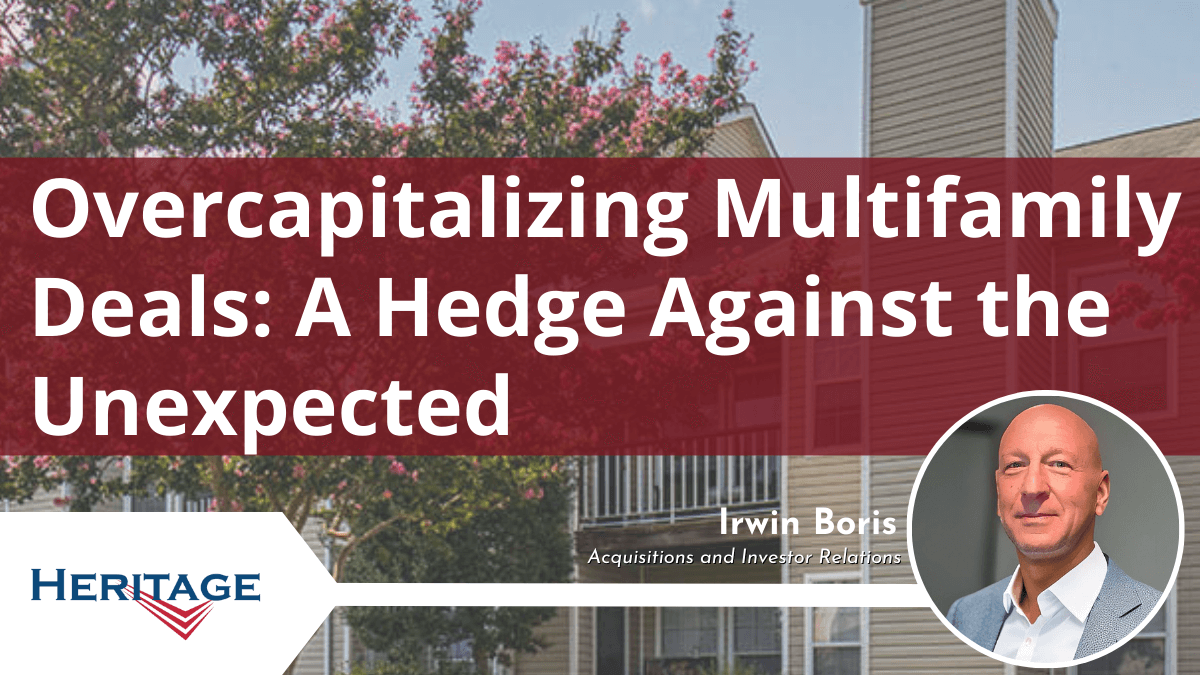 03-Overcapitalizing Multifamily Deals_ A Hedge Against the Unexpected