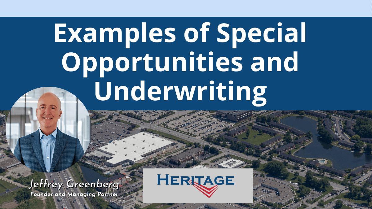 04-Examples of Special Opportunities and Underwriting